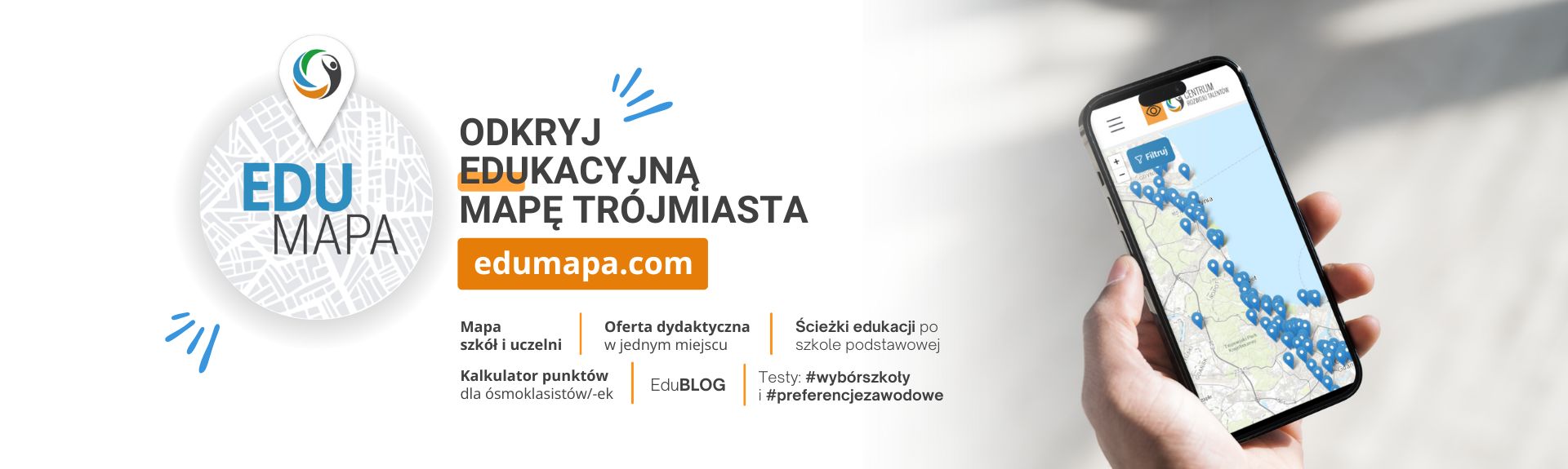 Edumapa.com - odkryj edukacyjną mapę Trójmiasta i poznaj swoje preferencje!