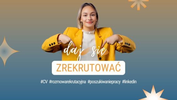 Daj się zrekrutować - lutowy cykl webinarów