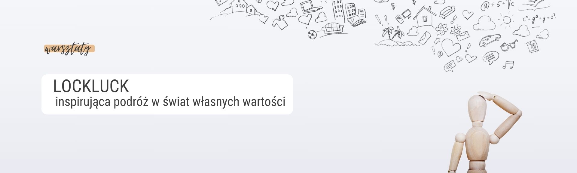 Warsztaty: LockLuck - inspirująca podróż w świat własnych wartości